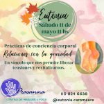 Eutonía 11 mayo. Prácticas de conciencia corporal. Relaciones con la gravedad